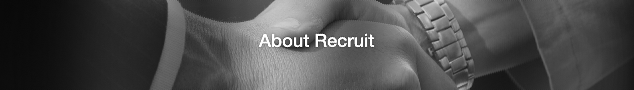 About Recruit